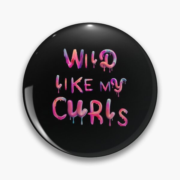 Item preview, Wild Like My Curls designed and sold by WhatTheWorld.