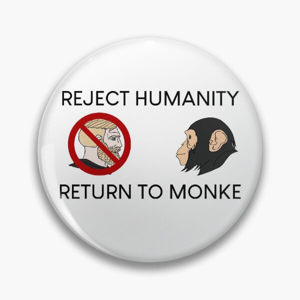 Item preview, Reject Humanity Return to Monke designed and sold by UncleApo.