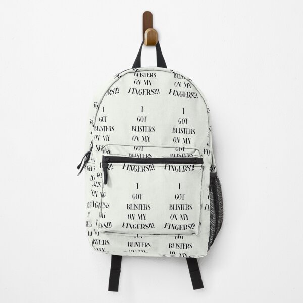 Item preview, I Got Blisters on my Fingers!! designed and sold by QuotesDogma.