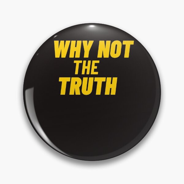 Item preview, WHY NOT THE TRUTH designed and sold by GILLES VAZIRI.