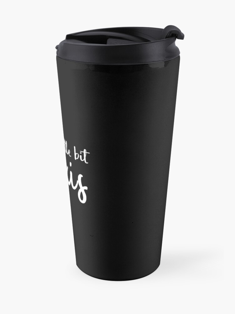 Alternate view of A Little Bit Alexis (White) Travel Mug