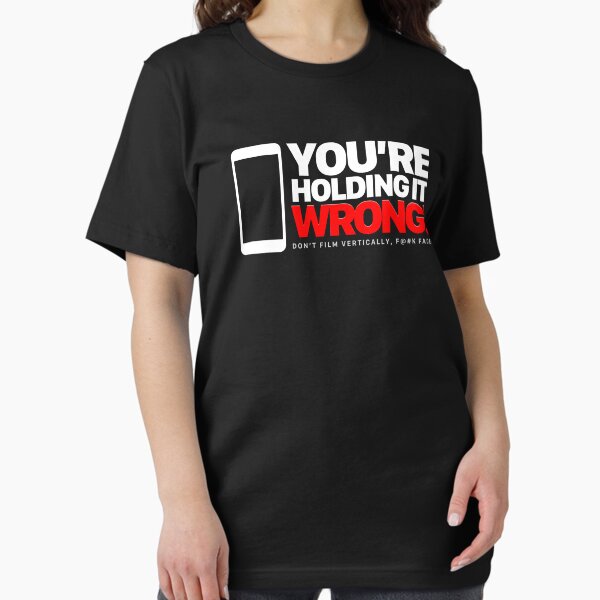 Holding it Wrong Essential T-Shirt