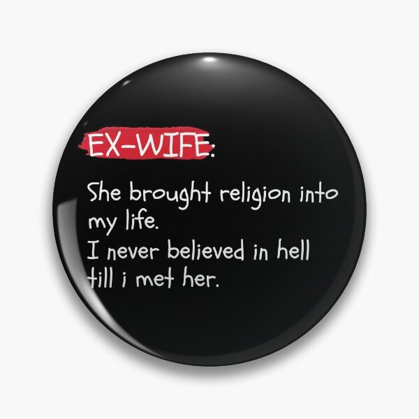 Item preview, Ex Wife designed and sold by jessicasc65.