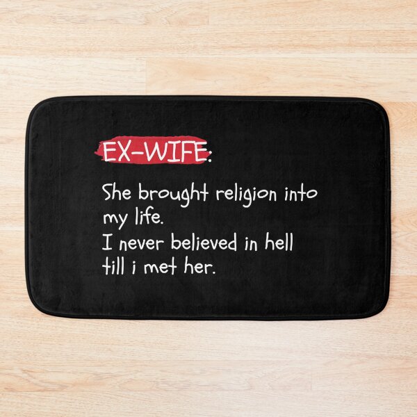 Item preview, Ex Wife designed and sold by jessicasc65.