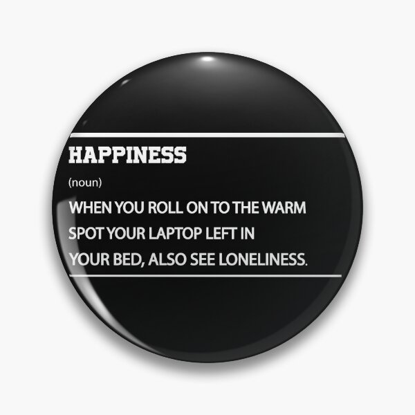 Item preview, Funny Happiness definition. designed and sold by Sarax isaacus.