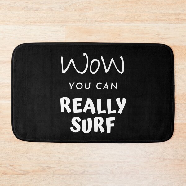 Item preview, Wow You Can Really Surf designed and sold by Dreaming-Cocoon.