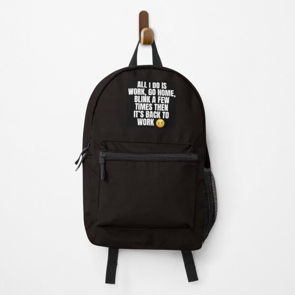 Item preview, All I do is work designed and sold by Yesenia Ortiz.