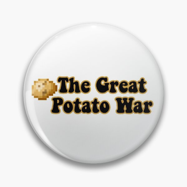 Item preview, The Great Potato War designed and sold by Mivox.