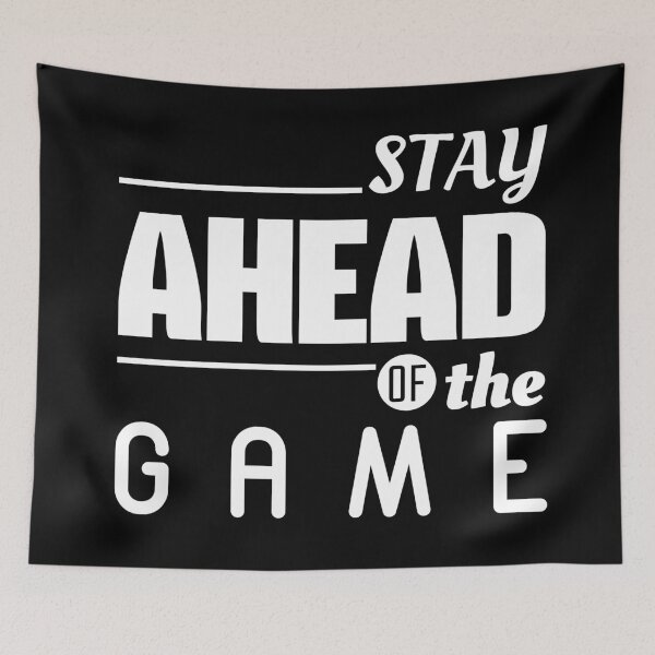Item preview, Stay ahead of the game designed and sold by Gajaman Creations.