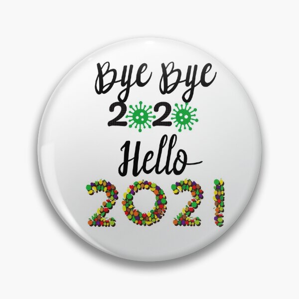 Item preview, Bye Bye 2020, Hello 2021 designed and sold by mprakash100.