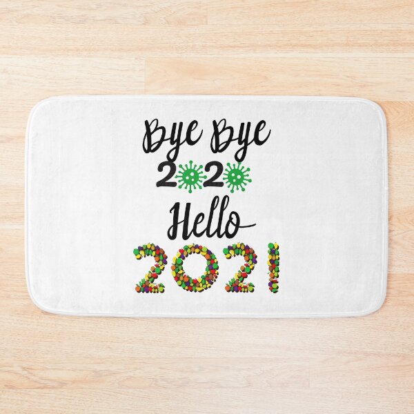 Item preview, Bye Bye 2020, Hello 2021 designed and sold by mprakash100.
