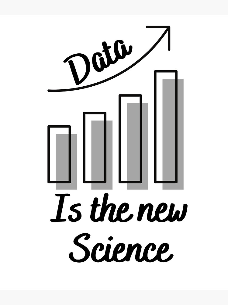 data-is-the-science-poster-for-sale-by-leftoright-redbubble