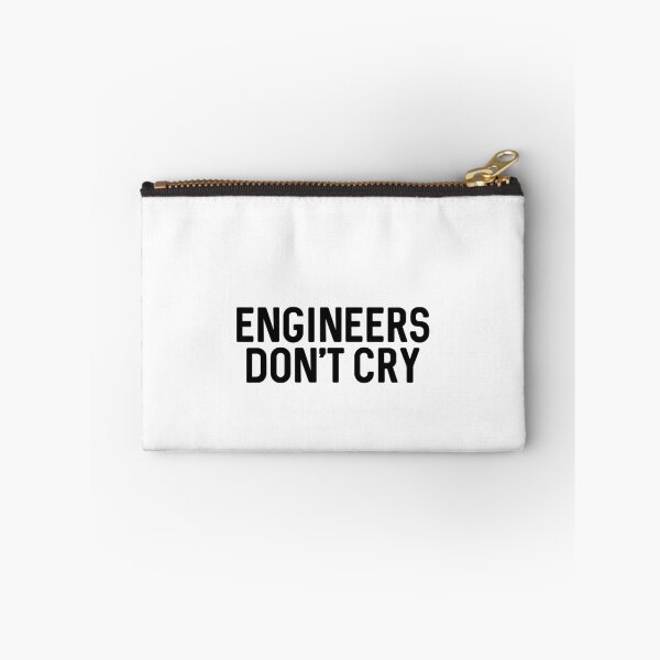 Item preview, Engineers Don't Cry designed and sold by ProtonProject.