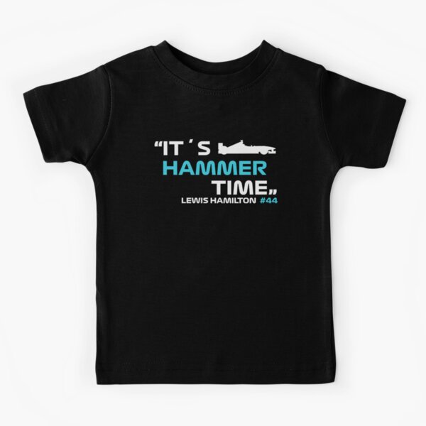 It´s Hammer Time # 44 Lewis Hamilton Formule 1 T-shirt enfant