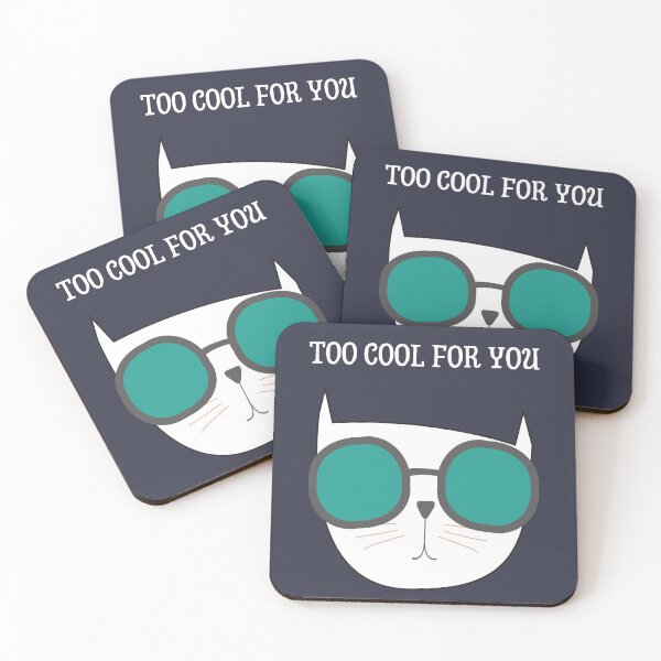Item preview, Too Cool For You designed and sold by ArtStore20.