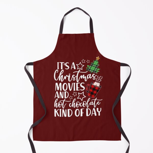 Item preview, It's a Christmas Movie And Hot Chocolate Kind Of Day designed and sold by IdaFlyn.