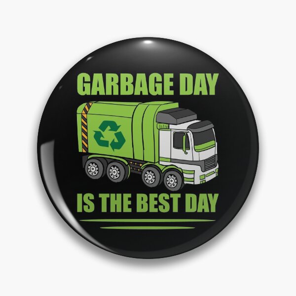 Item preview, Garbage Day is the Best Day Garbage Truck Lovers Gift designed and sold by Hananiah Merch.