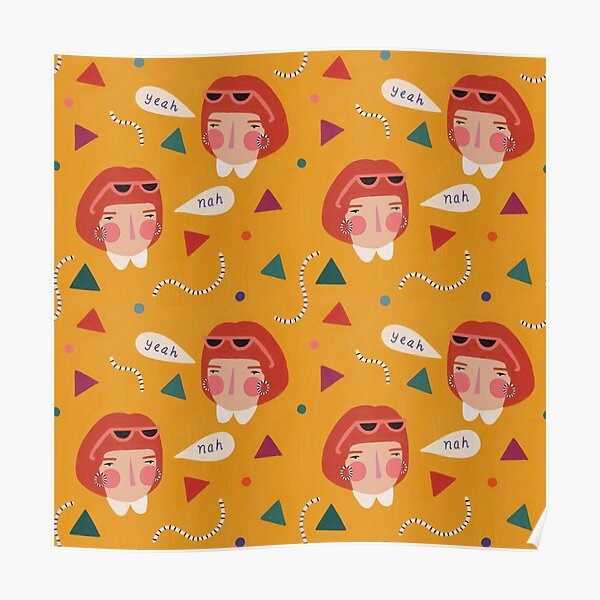 Yeah Nah Poster