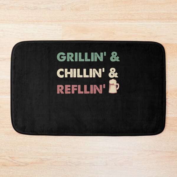 Item preview, Grillin Chillin Refllin Beer Gift - BBQ Drinking Funny designed and sold by Manisma Road.
