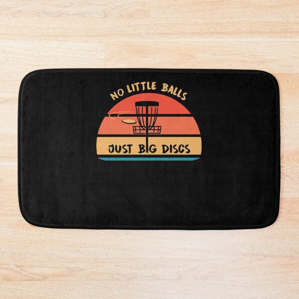 Item preview, No Little Balls Just Big Discs - Frisbee Golf Gift Disc Golf designed and sold by Manisma Road.