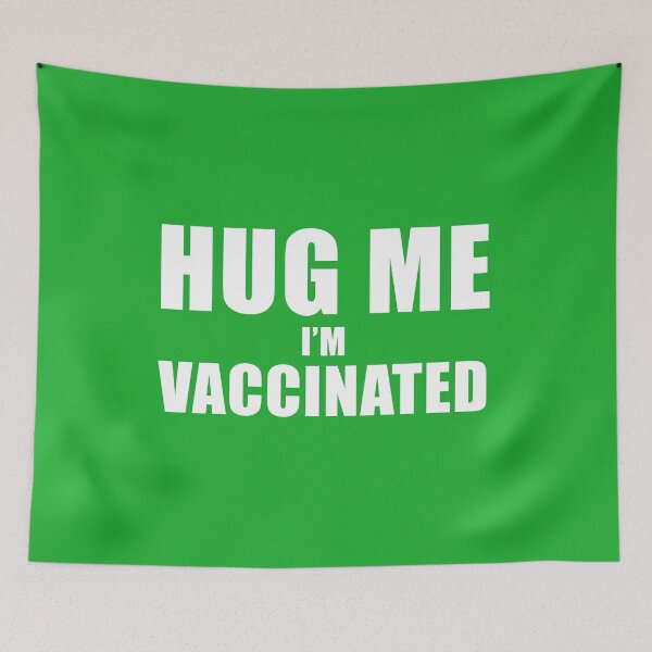 Item preview, hug me im vaccinated designed and sold by AsKartongs.