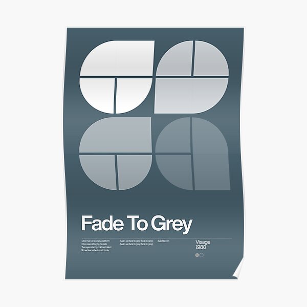 Fade To Grey - Visage 1980, New Wave song Minimalistic Swiss Graphic Design Poster