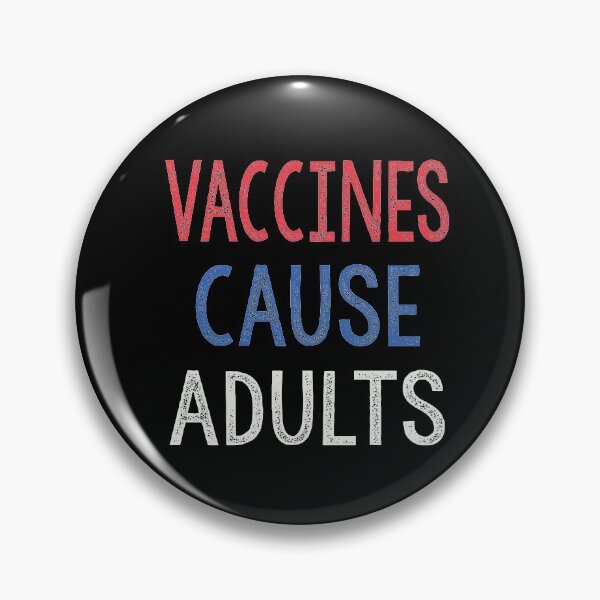 Item preview, Vaccines cause adults designed and sold by Heddar Badreddine.