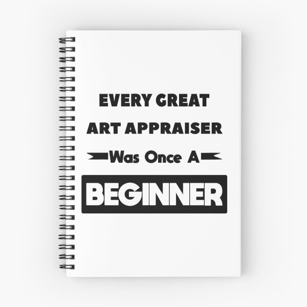 Item preview, Every Great ART APPRAISER Was Once A Beginner designed and sold by anass002.