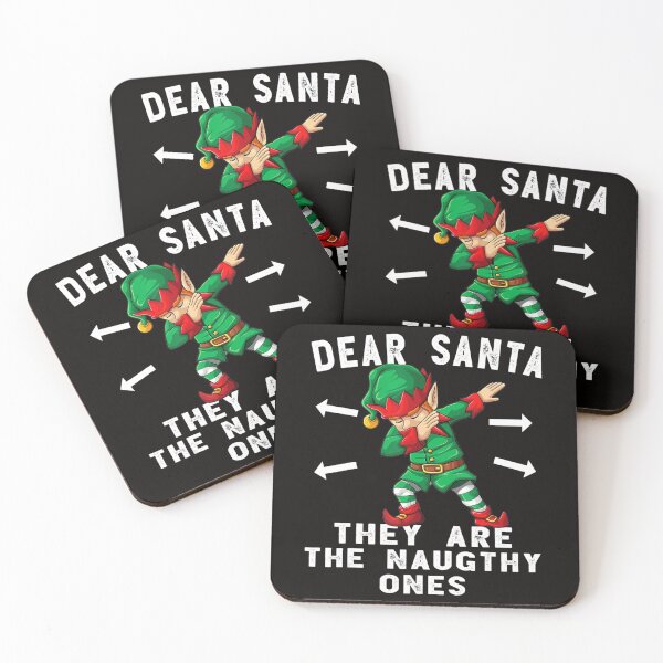 Item preview, Dabbing Elf Dear Santa They Are The Naughty Ones Xmas designed and sold by KendraHenke.