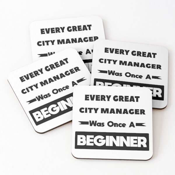 Item preview, Every Great CITY MANAGER Was Once A Beginner designed and sold by anass002.