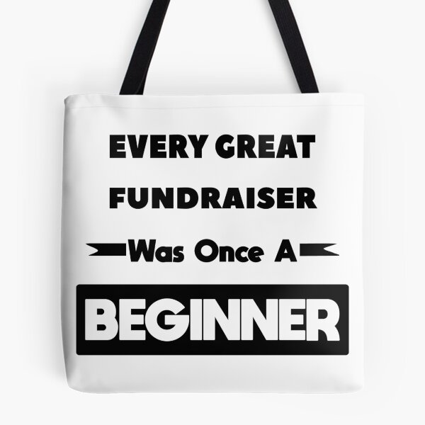 Item preview, Every Great FUNDRAISER Was Once A Beginner designed and sold by anass002.