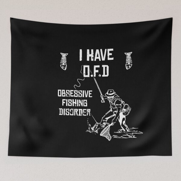 Item preview, Fishing Quotes hhh - I have ofd obsessive fishing disorder designed and sold by floating clouds⭐⭐⭐⭐⭐.