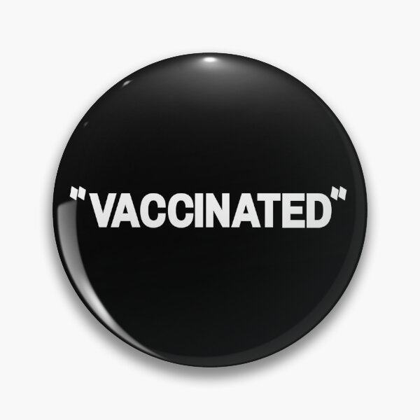 Item preview, Vaccinated againt Covid-19 Yay designed and sold by SimplePickUps.
