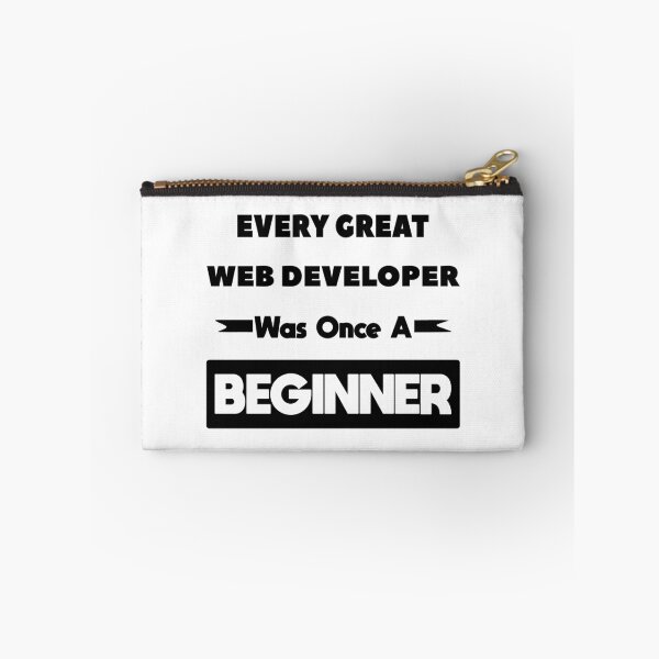 Item preview, Every Great WEB DEVELOPER Was Once A Beginner designed and sold by anass002.