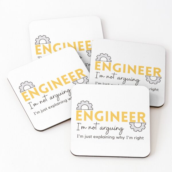 Item preview, Understanding Engineers - I am not arguing designed and sold by ImperialBaron.
