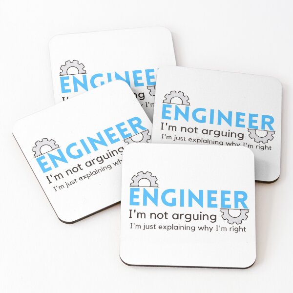 Item preview, Understanding Engineers - I am not arguing designed and sold by ImperialBaron.