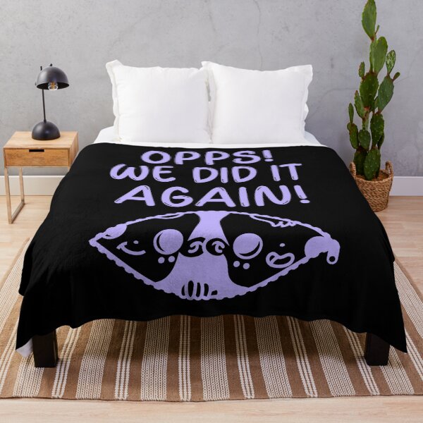 Item preview, Opps! We Did It Again! designed and sold by Rebend.