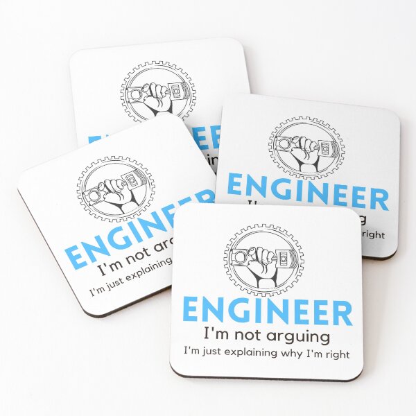 Item preview, Understanding Engineers - I am not arguing designed and sold by ImperialBaron.