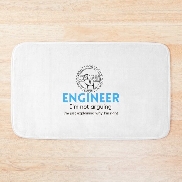 Item preview, Understanding Engineers - I am not arguing designed and sold by ImperialBaron.