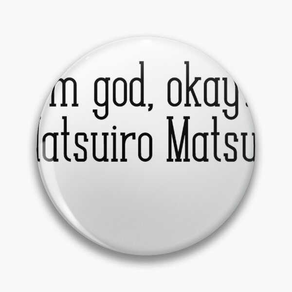 Item preview, Hololive Quotes Without Context - Natsuiro Matsuri designed and sold by Comfy-Alligator.