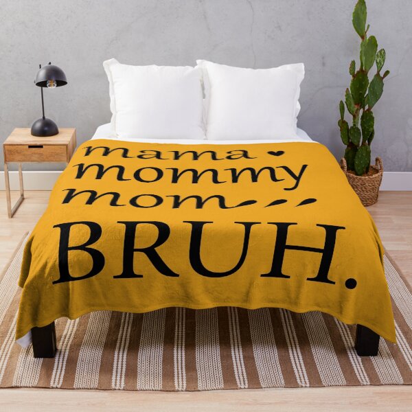Item preview, I Went From Mama to Mommy to Mom to Bruh designed and sold by CreativaArt-.