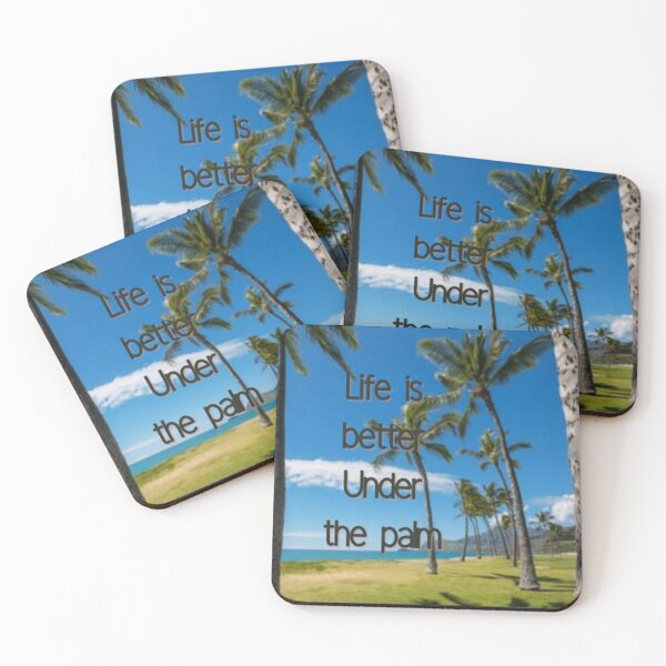 Item preview, Life is better under the palm  designed and sold by Rritu.