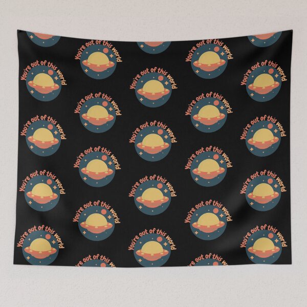 Item preview, you're out of this world designed and sold by dumbob.