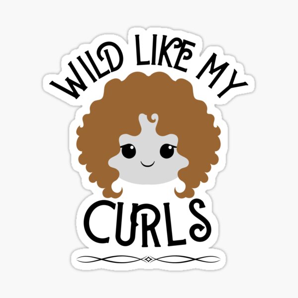 Item preview, Wild like my curls designed and sold by MyTrendStore.