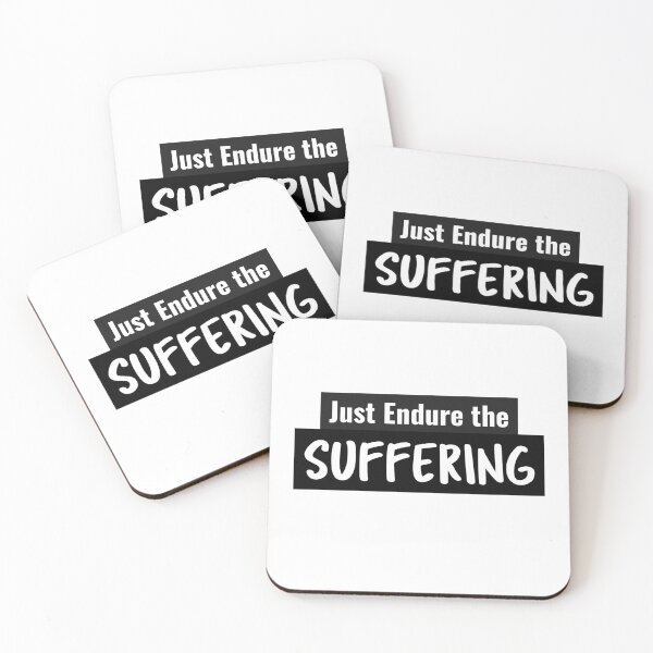Item preview, Just Endure the Suffering designed and sold by DiscGolfTees.