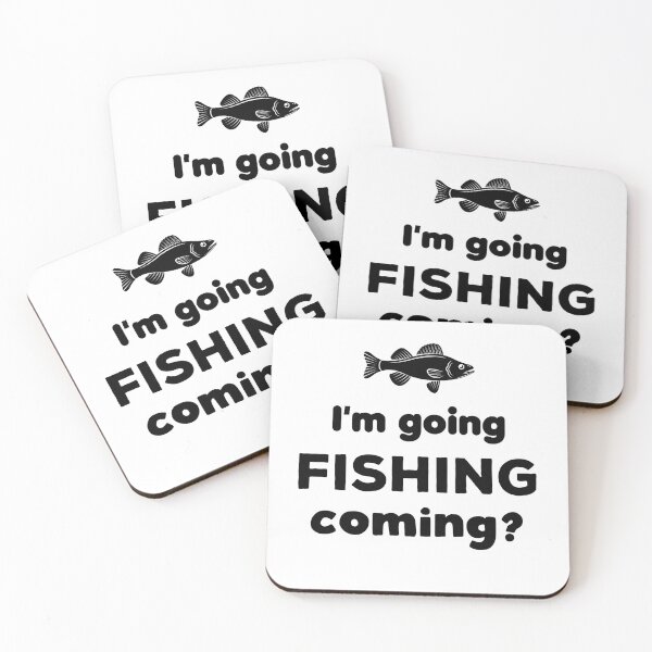 Item preview, Fishing Quotes Hhh - I'm going fishing coming? designed and sold by T-idea.