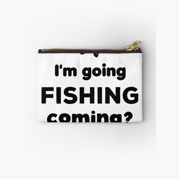 Item preview, Fishing Quotes Hhh - I'm going fishing coming? designed and sold by T-idea.