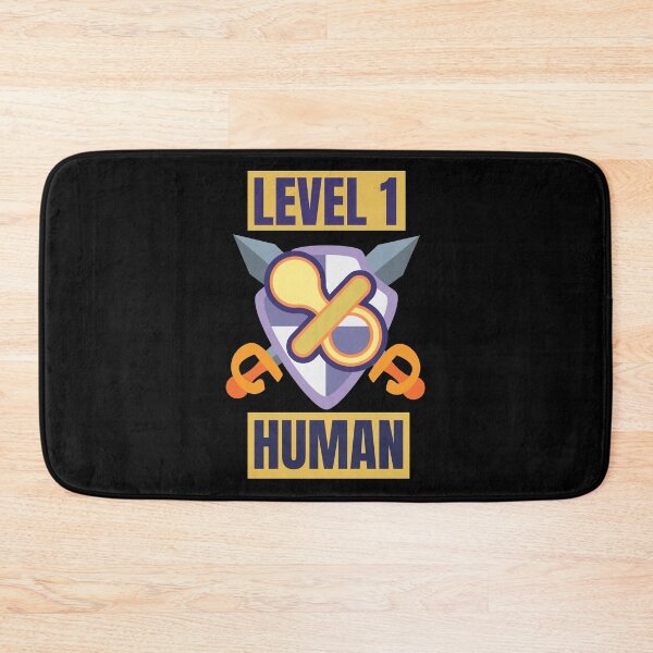 Item preview, level 1 human - Level One Human designed and sold by ThemeBros.