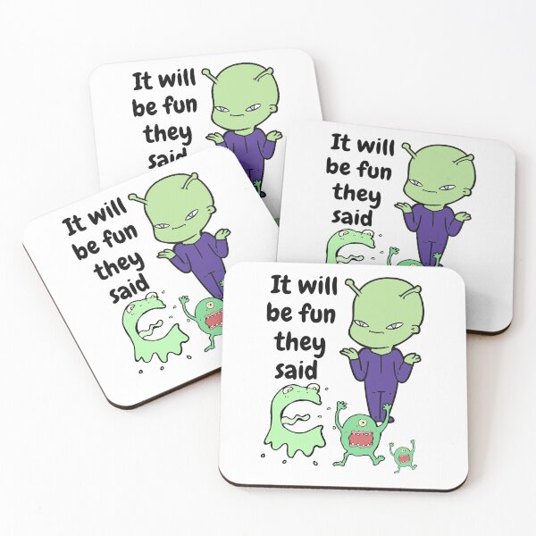 Item preview, It will be fun they said designed and sold by justjanetvos.