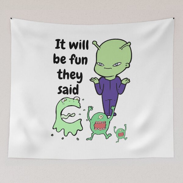 Item preview, It will be fun they said designed and sold by justjanetvos.